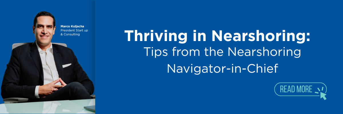 nearshoring-partner-mexico-thriving-in-nearshoring